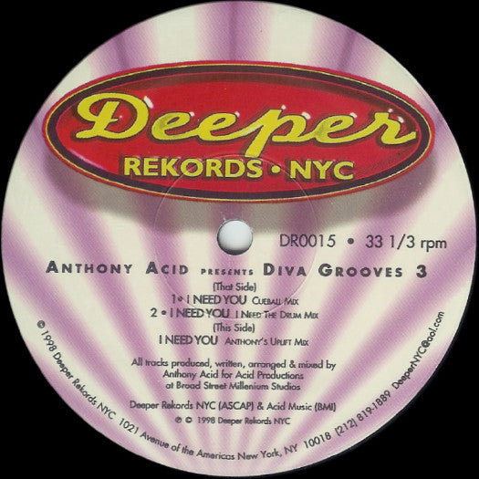 Anthony Acid : Presents Diva Grooves 3 - I Need You (12