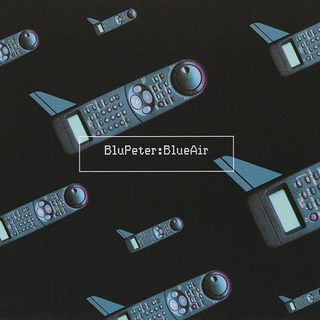 Blu Peter : Blue Air (12
