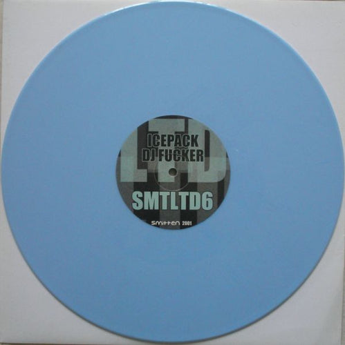 Icepack* : DJ Fucker (12