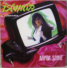 Load image into Gallery viewer, Isamar &amp; Compañia : Amor Suave (12&quot;)
