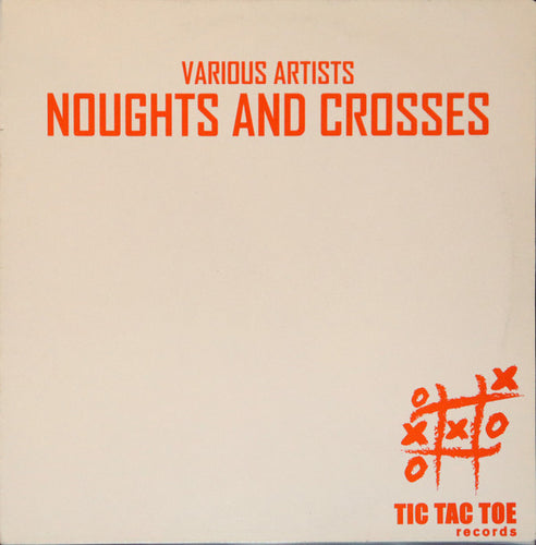 Various : Noughts And Crosses (2x12