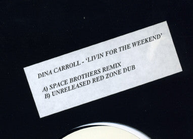 Dina Carroll : Livin' For The Weekend (12