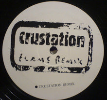 Load image into Gallery viewer, Crustation : Flame Remix (12&quot;)
