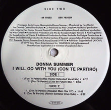 Load image into Gallery viewer, Donna Summer : I Will Go With You (Con Te Partiró) (Part 1/2) (12&quot;)
