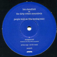 Load image into Gallery viewer, Lisa Stansfield vs. Dirty Rotten Scoundrels : People Hold On (The Bootleg Mix) (12&quot;, Promo)
