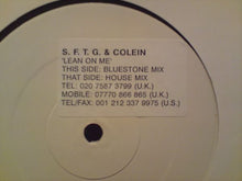 Load image into Gallery viewer, S.F.T.G.* &amp; Colein : Lean On Me (House Mix) (12&quot;, W/Lbl)
