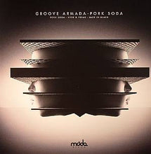 Load image into Gallery viewer, Groove Armada : Pork Soda (12&quot;)
