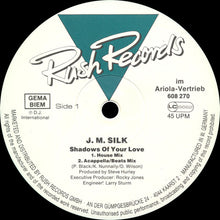 Load image into Gallery viewer, J.M. Silk : Shadows Of Your Love (12&quot;)
