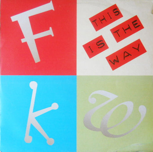 FKW (2) : This Is The Way (12