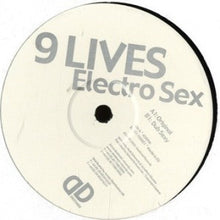 Load image into Gallery viewer, 9 Lives* : Electro Sex (12&quot;)
