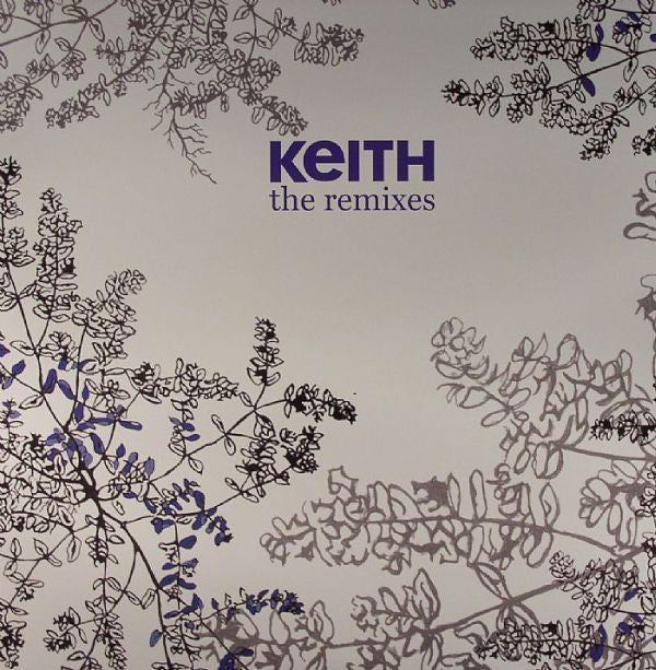 Keith (4) : The Remixes (12