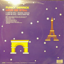 Load image into Gallery viewer, Funky Derrick : Love Me Still (12&quot;)
