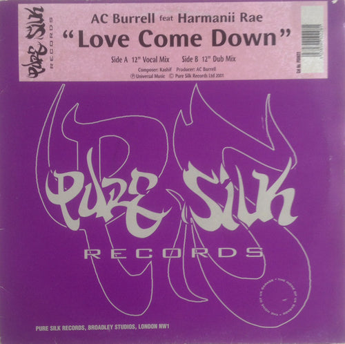 AC Burrell Feat Harmanii Rae : Love Come Down (12