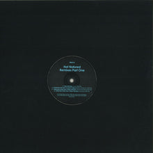 Load image into Gallery viewer, Hot Natured : Remixes Part One (12&quot;)
