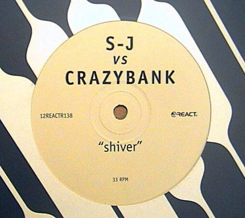 S-J vs. Crazy Bank : Shiver (Crazy Bank Remix) (12