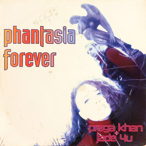 Praga Khan + Jade 4U : Phantasia Forever (12