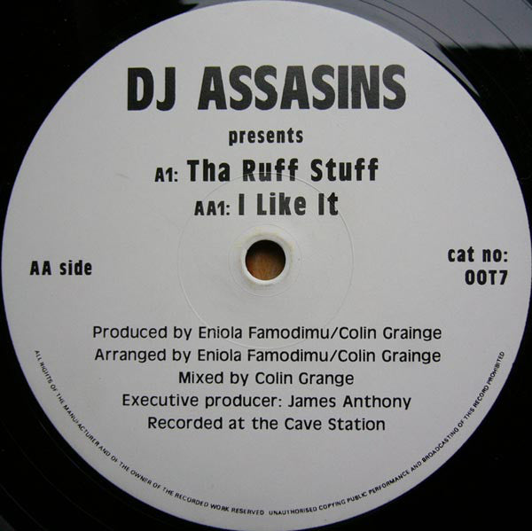 DJ Assasins : Tha Ruff Stuff / I Like It (12