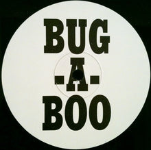 Load image into Gallery viewer, Ed O.G &amp; Da Bulldogs : Bug-A-Boo (12&quot;, S/Sided, Etch)
