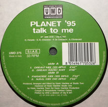 Load image into Gallery viewer, Planet &#39;95 : Talk To Me (12&quot;)
