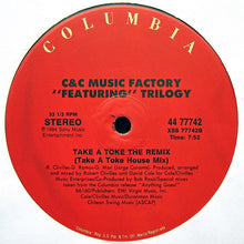 Load image into Gallery viewer, C + C Music Factory : Take A Toke (The Remix) (12&quot;)
