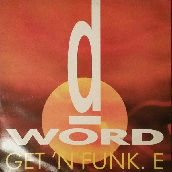 D-word : Get'N Funk.E (12