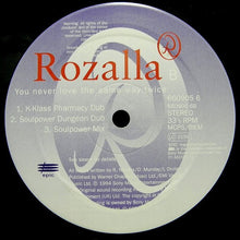 Load image into Gallery viewer, Rozalla : You Never Love The Same Way Twice (12&quot;, Single)
