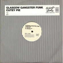 Load image into Gallery viewer, Glasgow Gangster Funk : Cutey Pie (12&quot;)
