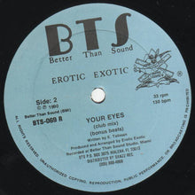 Load image into Gallery viewer, Erotic Exotic : Your Eyes (12&quot;)
