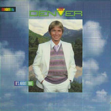 Load image into Gallery viewer, John Denver : It&#39;s About Time (LP, Album, Gat)
