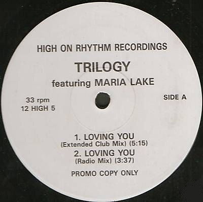 Trilogy (32) Featuring Maria Lake : Loving You (12