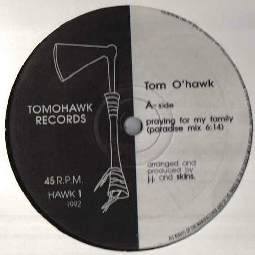 Tom O'Hawk : Praying For My Family (12