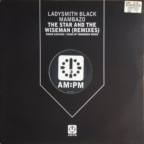 Ladysmith Black Mambazo : The Star And The Wiseman (Remixes) (12