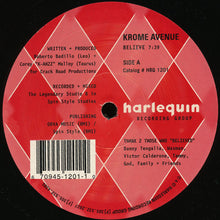 Load image into Gallery viewer, Krome Avenue : Believe (12&quot;)
