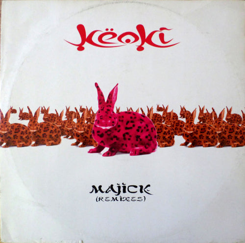 Keoki : Majick (Remixes) (12