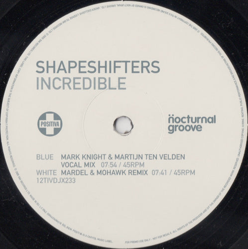 Shapeshifters : Incredible (12