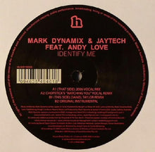 Load image into Gallery viewer, Mark Dynamix &amp; Jaytech Feat. Andy Love : Identify Me (12&quot;)
