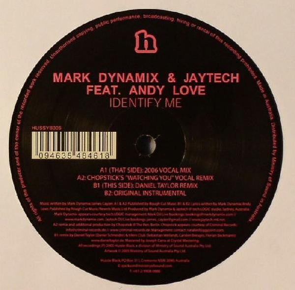 Mark Dynamix & Jaytech Feat. Andy Love : Identify Me (12