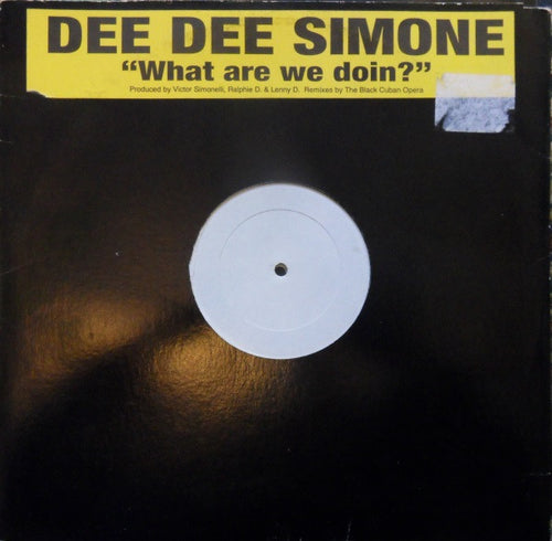 Dee Dee Simone : What Are We Doin' ? (12