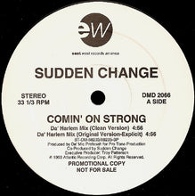 Load image into Gallery viewer, Sudden Change : Comin&#39; On Strong (12&quot;, Promo)
