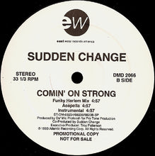 Load image into Gallery viewer, Sudden Change : Comin&#39; On Strong (12&quot;, Promo)
