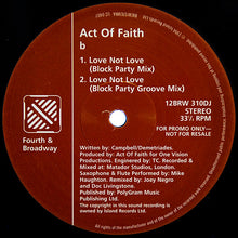 Load image into Gallery viewer, Act Of Faith : Love Not Love (12&quot;, Promo)
