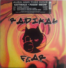 Load image into Gallery viewer, Aura And Thee Dove : Kattwalk / Pussn&#39; Meow (12&quot;)
