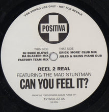 Load image into Gallery viewer, Reel 2 Real Featuring The Mad Stuntman : Can You Feel It (2x12&quot;, Promo)
