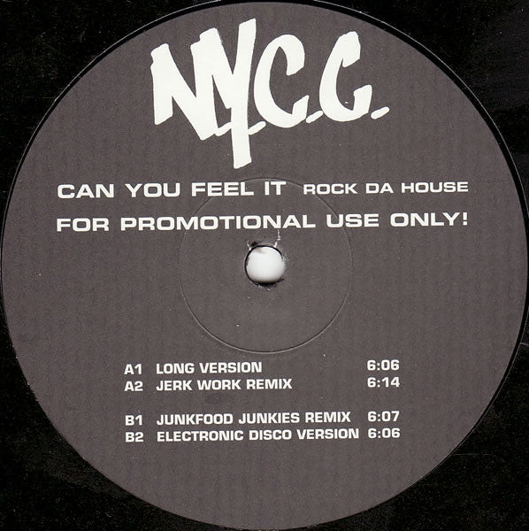 N.Y.C.C. : Can You Feel It (Rock Da House) (12