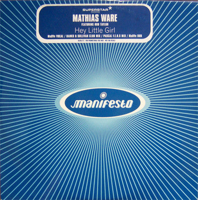 Mathias Ware Featuring Rob Taylor : Hey Little Girl (2x12