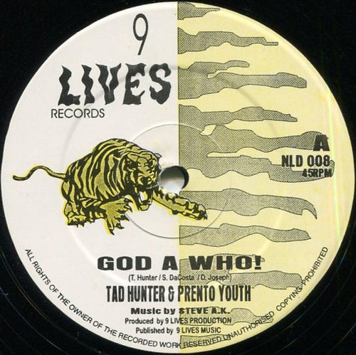 Tad Hunter / Prento Youth : God A Who! (12