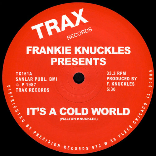 Frankie Knuckles : It's A Cold World (12