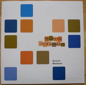 Marvin And Tamara : Groove Machine (12