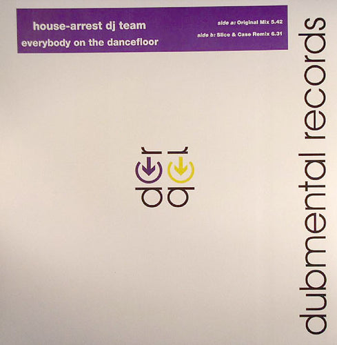 House-Arrest DJ Team : Everybody On The Dancefloor (12