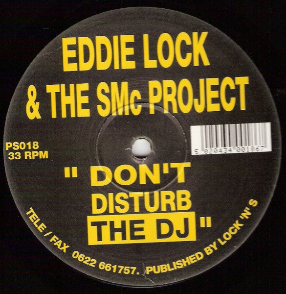 Eddie Lock & The SMC Project* : Don't Disturb The DJ (12